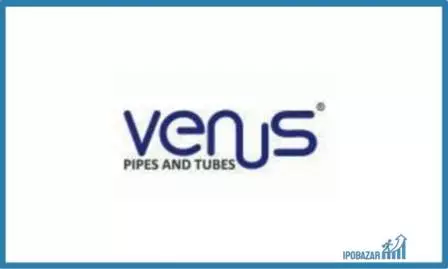 Venus Pipes IPO Subscription Status {Live Update 2022}