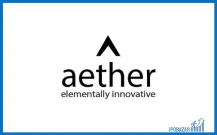 Aether Industries IPO GMP, Grey Market Premium, Kostak & Subject Today 2022