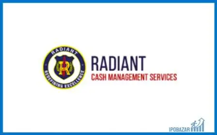 Radiant Cash Management IPO Dates, Review, Price, Form, & Allotment 2022