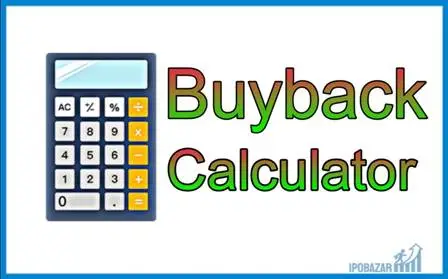 Buyback Calculator 2023 – IPOBazar