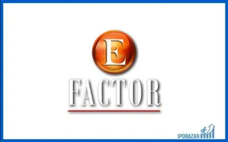 E Factor Experiences IPO allotment Status – Check On Maashitla 2023
