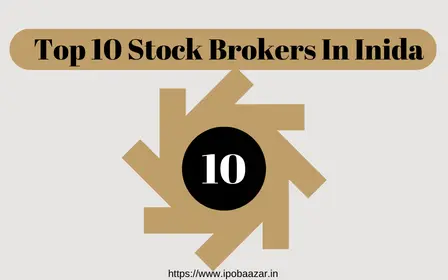 Top 10 Stock Brokers In India 2023