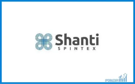 Shanti Spintex IPO GMP, Dates, Price, & Allotment Details 2023
