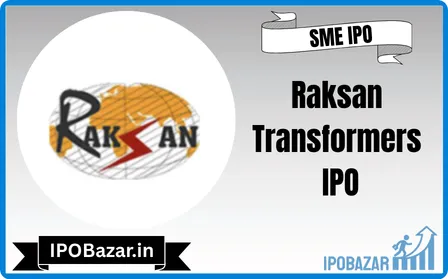 Raksan Transformers IPO GMP