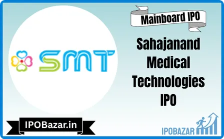 Sahajanand Medical Technologies IPO GMP Today, Grey Market Premium 2026